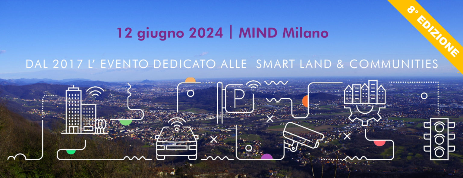 Smart Land Now 2024 – 12 giugno 2024 - Cluster Lombardo della Mobilità